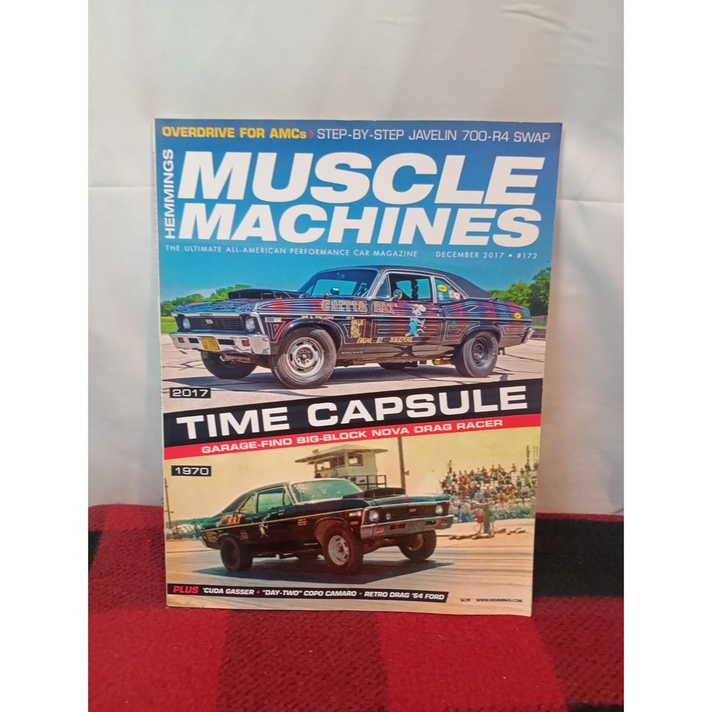 HEMMINGS MUSCLE MACHINES 2017 DEC - BIG-BL NOVA DRAG RACER FIND, 'CUDA GASSER‎